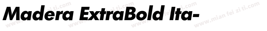 Madera ExtraBold Ita字体转换